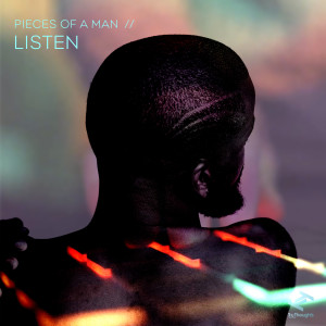 Album Listen oleh Pieces Of A Man