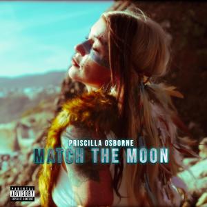Priscilla Osborne的專輯Match The Moon