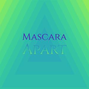 Various的专辑Mascara Apart