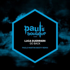 Album Go Back (Paolo Martini Booty Remix) from Luca Guerrieri
