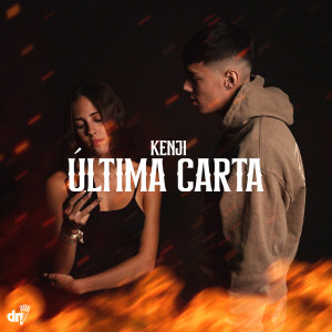 อัลบัม Última Carta ศิลปิน Kenji
