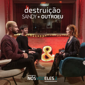 Sandy的專輯Destruição
