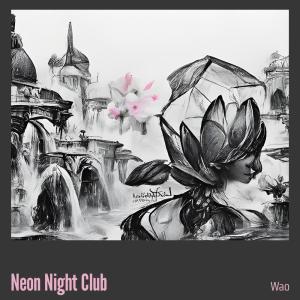 Album Neon Night Club (Remastered 2023) from 