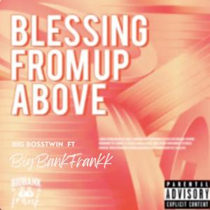TWINDEM的專輯Blessings From Above (feat. Twindem) [Explicit]