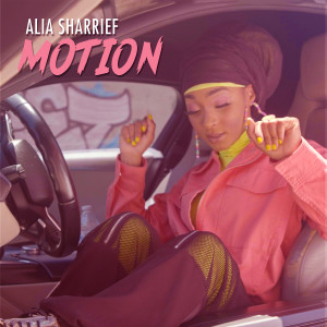 Alia Sharrief的專輯Motion