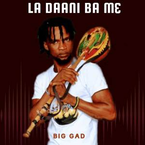 Big Gad的專輯La Daani Ba Me