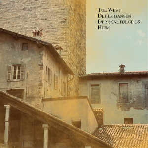 Listen to Det er dansen der skal følge os hjem song with lyrics from Tue West