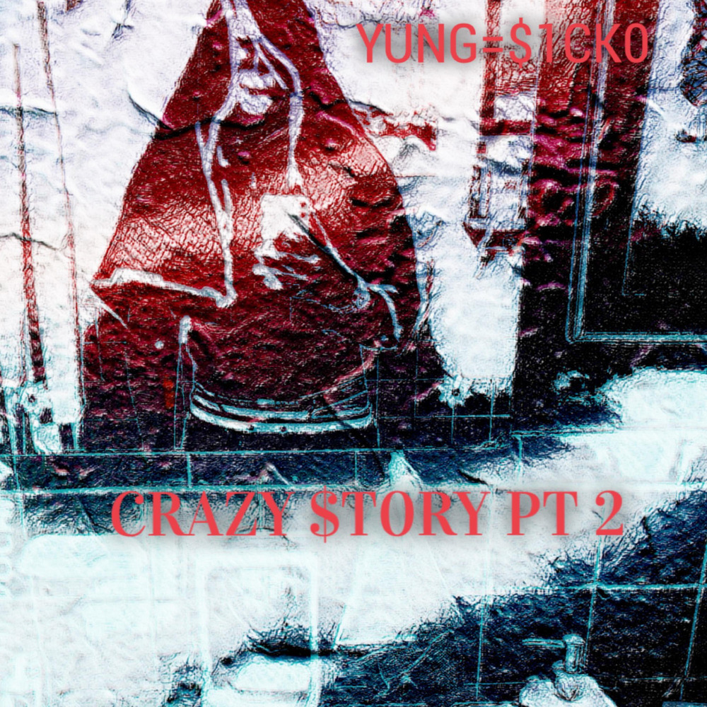 CRAZY $T0RY PT 2 (Explicit)