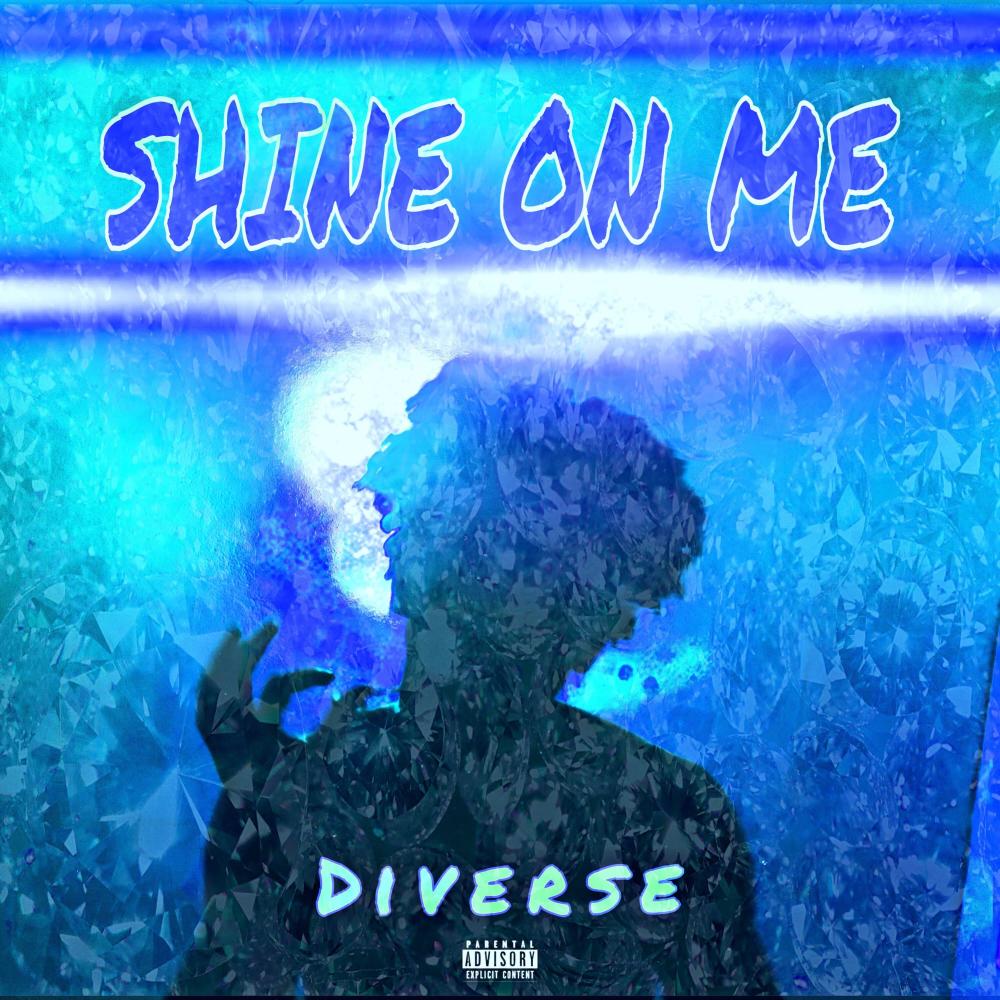 Shine on Me (Explicit)