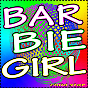 I'm a Barbie Girl的專輯Barbie Girl (Aqua Tribute)