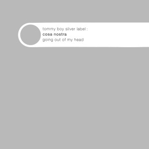 收聽Cosa Nostra的Going Out of My Head (Krazy for Dub)歌詞歌曲
