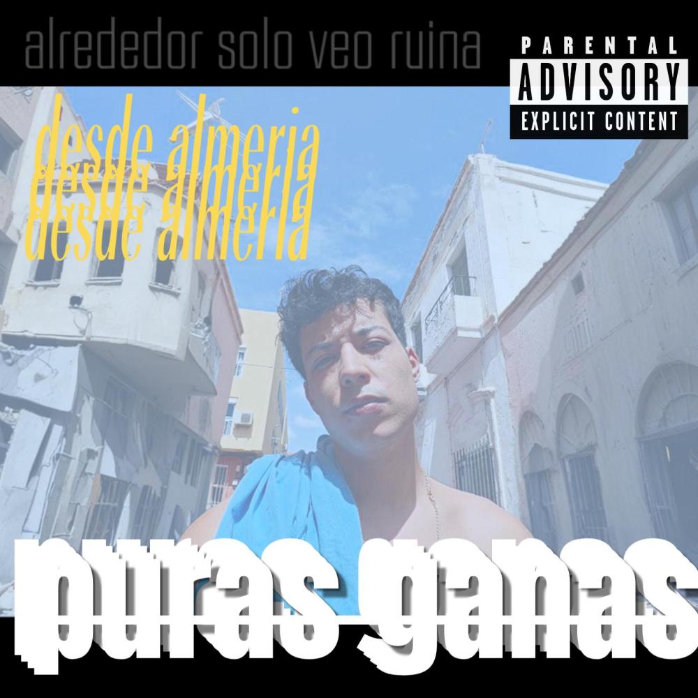Puras Ganas (Explicit)
