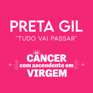 Preta Gil的專輯Tudo Vai Passar