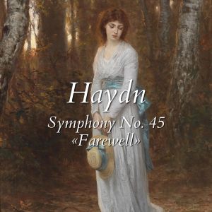 Symphony No 45 "Farewell" (Live)