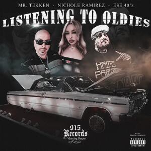 Mr. Tekken的專輯Listening To Oldies (feat. Ese 40'z & Nichole Ramirez) [Explicit]