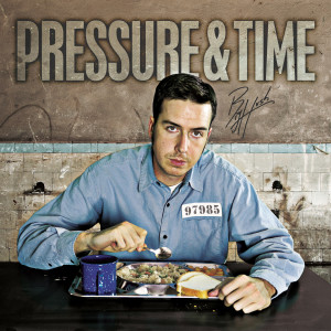Big Hush的专辑Pressure & Time (Explicit)