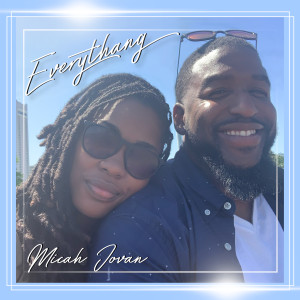 Album Everythang from Micah Jovan