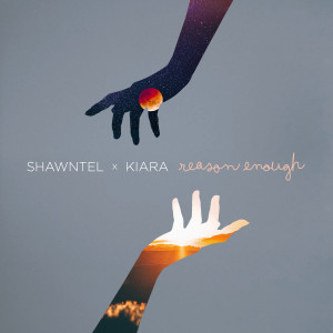 收聽Shawntel的Reason Enough歌詞歌曲