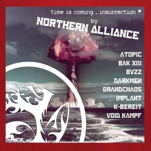 Time Is Coming - Insurrection by Northern Alliance