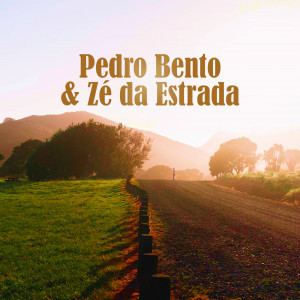 收聽Pedro Bento, Z Da Estrada E Celinho的Saudades de Alguém歌詞歌曲