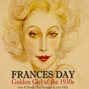 收聽Frances Day的I L-L-Love You So (Remastered)歌詞歌曲