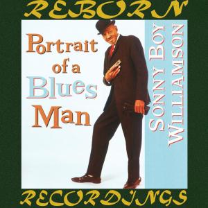 Album Portrait of a Blues Man (Hd Remastered) from Sonny Boy Williamson Ii