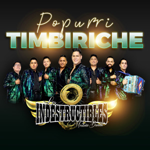Dengarkan lagu Popurri Timbiriche: Con todos menos conmigo / Loco / Tu y yo somos uno mismo nyanyian Los Indestructibles dengan lirik
