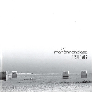 อัลบัม Besser als ศิลปิน Mariannenplatz