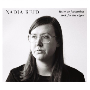 Nadia Reid的專輯Listen to Formation, Look for the Signs