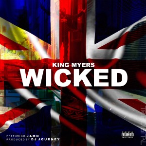 收聽King Myers的Wicked (Explicit)歌詞歌曲
