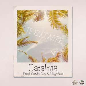 Listen to Te Encontré song with lyrics from Catalyna