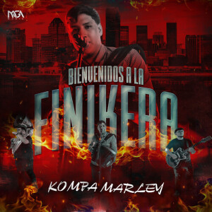 Album Bienvenidos A La Finikera from Kompa Marley