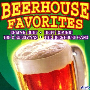 Various Artists的專輯Beerhouse Favorites