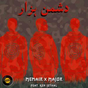 Listen to Dushman Hazaar(feat. Ken Lethal) (Explicit) song with lyrics from Memair Records