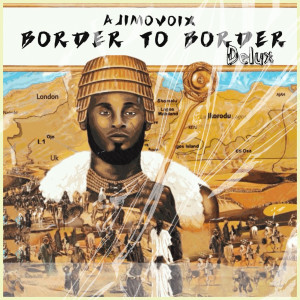 Album BORDER TO BORDER (DELUX) from Ajimovoix Drums