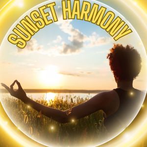 Listen to Evening Glow Serenade song with lyrics from Music for the sunset