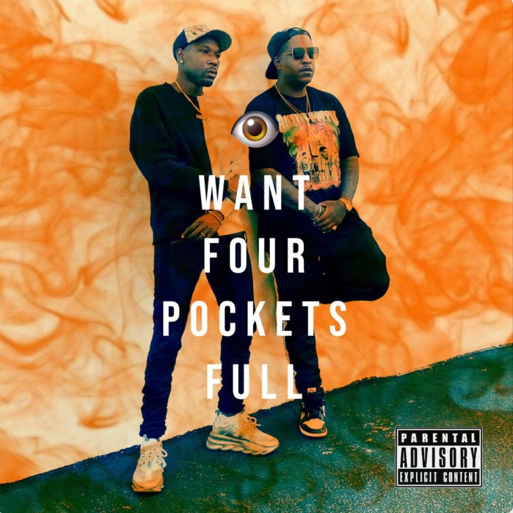 Want Four Pockets Full (feat. E.D.I Mean) (Explicit)