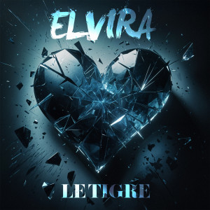 อัลบัม Elvira ศิลปิน Le Tigre