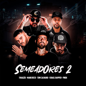 Album Semeadores 2 from Thiagão