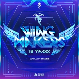 DJ Hanabi的專輯Wing Makers 10 Years