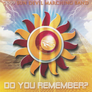 อัลบัม Arizona State University Marching Band - Do You Remember 2009 ศิลปิน Wayne Bailey