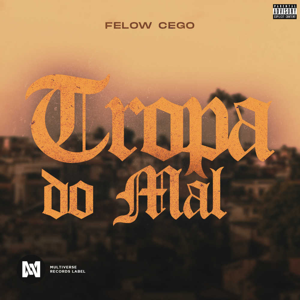 Tropa do Mal (Explicit)