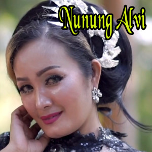 收听Nunung Alvi的CINTA SUCI (Original)歌词歌曲