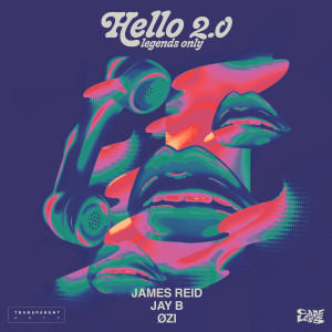 อัลบัม Hello 2.0 (Legends Only) [feat. ØZI] ศิลปิน JAY B