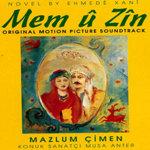 ดาวน์โหลดและฟังเพลง Mem û Zîn พร้อมเนื้อเพลงจาก Mazlum Çimen