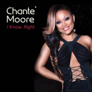 Chante Moore的專輯I Know, Right