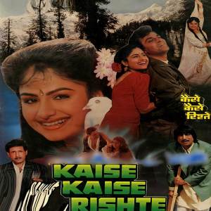 Album Kaise Kaise Rishte (Original Motion Picture Soundtrack) oleh Various
