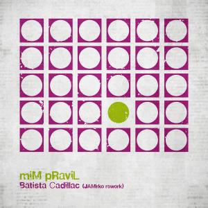 Album Mim pravil (JAMirko Rework) from Batista Cadillac