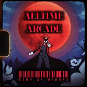收聽Alltime Arcade的Bird of Hermes (Alucard) (feat. ACET!C)歌詞歌曲