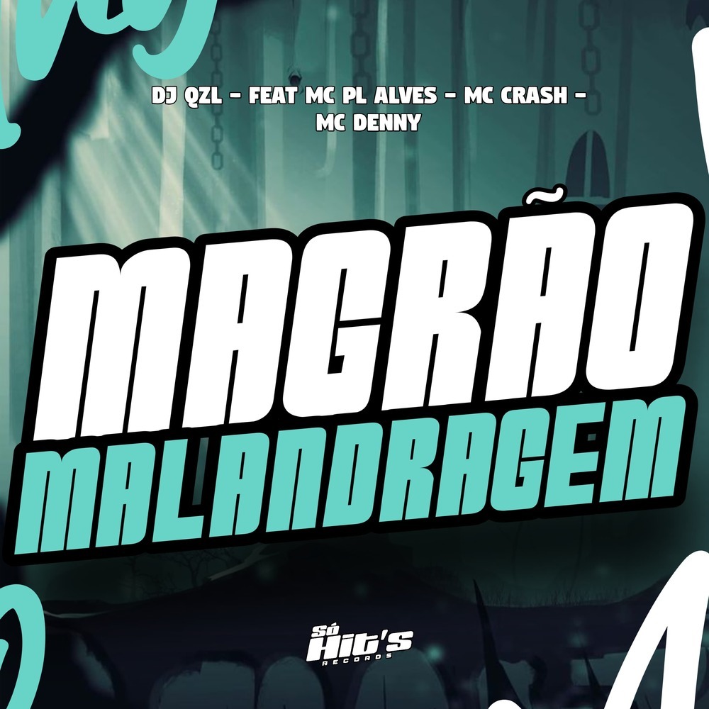 Magrão Malandragem (Explicit)